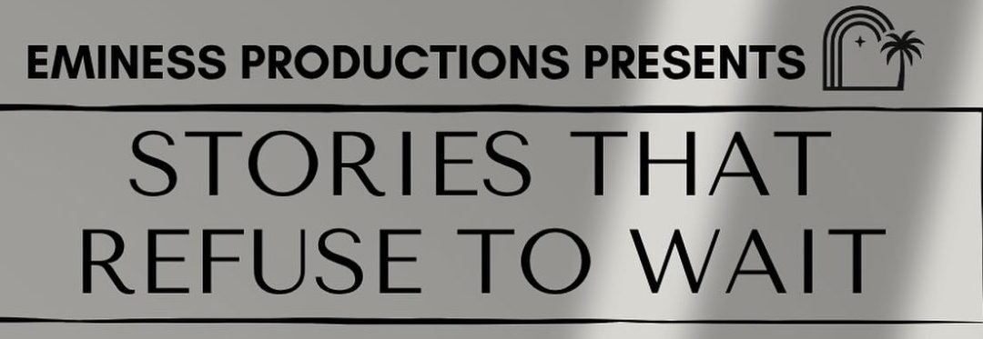 STORIES THAT REFUSE TO WAIT(COMING SOON)